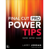 Final Cut Pro Power Tips - Paperback