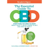 Reader's Digest the Essential Guide to CBD: Everything You Need to Know about What It Helps, Where to Buy, and How to Take It - Paperback