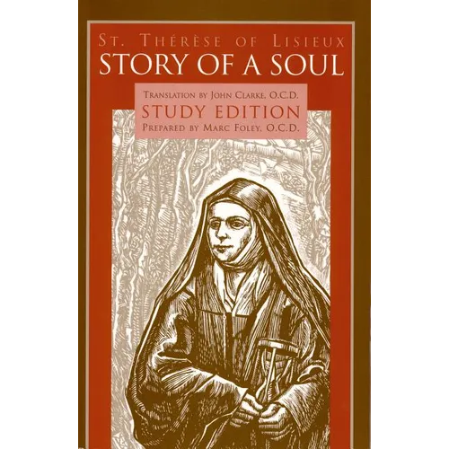 Story of a Soul: Study Edition - Paperback