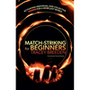 Match-Striking for Beginners: Activating Individual and Collective Power for a More Just World - Paperback