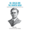 Dr. Sadler and The Urantia Book: A History of a Spiritual Revelation in the 20th Century - Paperback