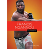 Francis Ngannou - Library Binding