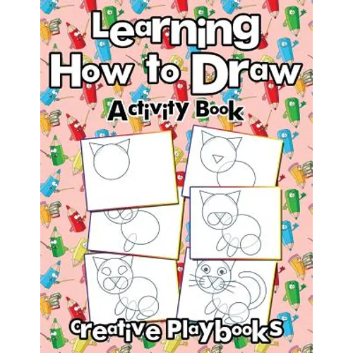 Learning How to Draw: Activity Book - Paperback