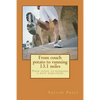From couch potato to running 13.1 miles: Your guide to running a half marathon - Paperback
