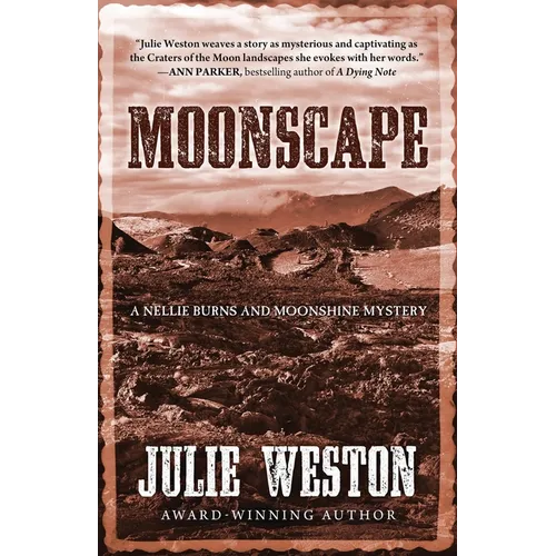 Moonscape: A Nellie Burns and Moonshine Mystery - Paperback