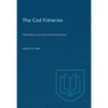 Cod Fisheries: The History of an International Economy - Paperback