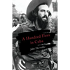 A Hundred Fires in Cuba - Paperback