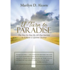 U-Turn to Paradise: The Day-By-Day-By-All-Day Journey to Achieve a Lifetime Destiny - Hardcover