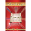 Covenants: Understanding the Creator's Plan for the Redemption of Mankind - Paperback