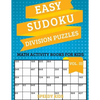 Easy Sudoku Division Puzzles Vol III: Math Activity Books for Kids - Paperback