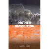 Mother Revolution - Paperback