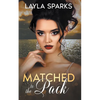 Matched to The Pack - Paperback