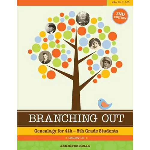 Branching Out: Genealogy for 4th-8th Grade - Paperback