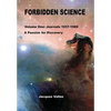 Forbidden Science - Volume One - Hardcover