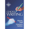 Ghostwriting: The Business of Writing for Other Authors - Paperback