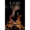 A Story to Tell - Paperback