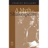 A Myth of Shakespeare - Paperback