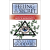 Feeling Is the Secret: Deluxe Edition - Paperback