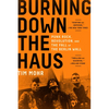 Burning Down the Haus: Punk Rock, Revolution, and the Fall of the Berlin Wall - Paperback