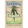 Cannabis for Seniors - Paperback