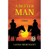 A Better Man - Paperback