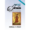 West of Jesus: The Bible's Answer to the Protestant Departure from Orthodox Belief - Paperback