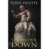 Shoulder Down - Paperback