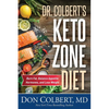 Dr. Colbert's Keto Zone Diet: Burn Fat, Balance Appetite Hormones, and Lose Weight - Hardcover