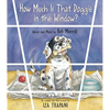 How Much Is That Doggie in the Window? - Paperback
