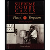 Plessy V. Ferguson: Legalizing Segregation - Paperback
