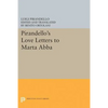 Pirandello's Love Letters to Marta Abba - Paperback