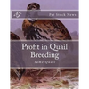 Profit in Quail Breeding: Tame Quail - Paperback