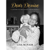 Dear Denise: Letters to the Sister I Never Knew - Hardcover