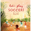 Let's Play Soccer! - Paperback