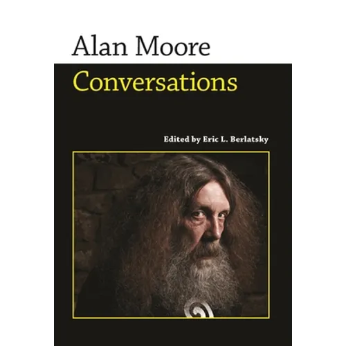 Alan Moore: Conversations - Paperback
