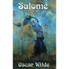 Salome: A One-Act Tragedy - Hardcover