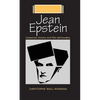 Jean Epstein: Corporeal Cinema and Film Philosophy - Paperback