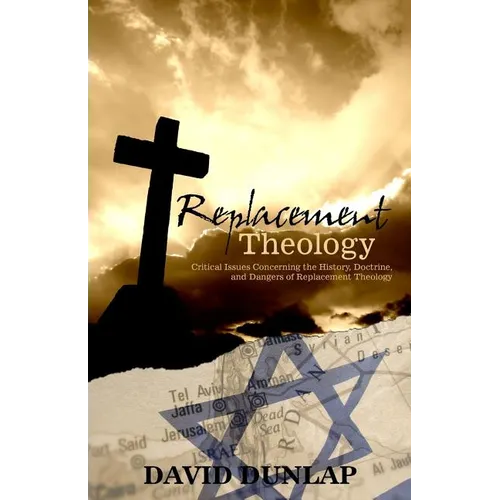 Replacement Theology - Paperback