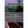 Metodología de Investigación Educativa. Proyectos de Investigación: Un abordaje global desde la diversidad, sus necesidades e intervención - Paperback