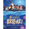 Miralos Brillar: Explorando los creadores de la bioluminiscencia - Paperback