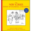 The New Yorker Book of Baseball Cartoons - Hardcover