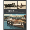 SoJourn 6.1: A Journal Devoted to the History, Culture, and Geography of South Jersey - Paperback
