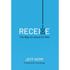 Receive: The Way of Jesus for Men - Hardcover