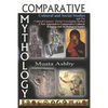 Comparative Mythology, Cultural and Social Studies and the Cultural Category- Factor Correlation Method: A New Approach to Comparative Cultural, Relig - Paperback