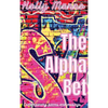 The Alpha Bet - Hardcover