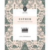 Esther: The Hidden Hand of God - Paperback