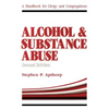 Alcohol and Substance Abuse: A Handbook for Clergy and Congregations - Paperback