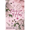 Because of Her - Paperback