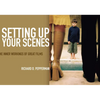 Setting Up Your Scenes: The Inner Workings of Great Films - Paperback