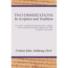 Two Dissertations In Scripture and Tradition - Paperback
